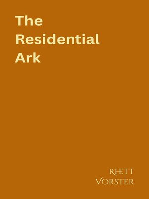 cover image of The Residential Ark